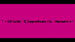 deg;Pink Elepehants//Animation//Memedeg;