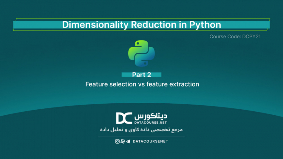 02 - Feature selection vs feature extraction - Python