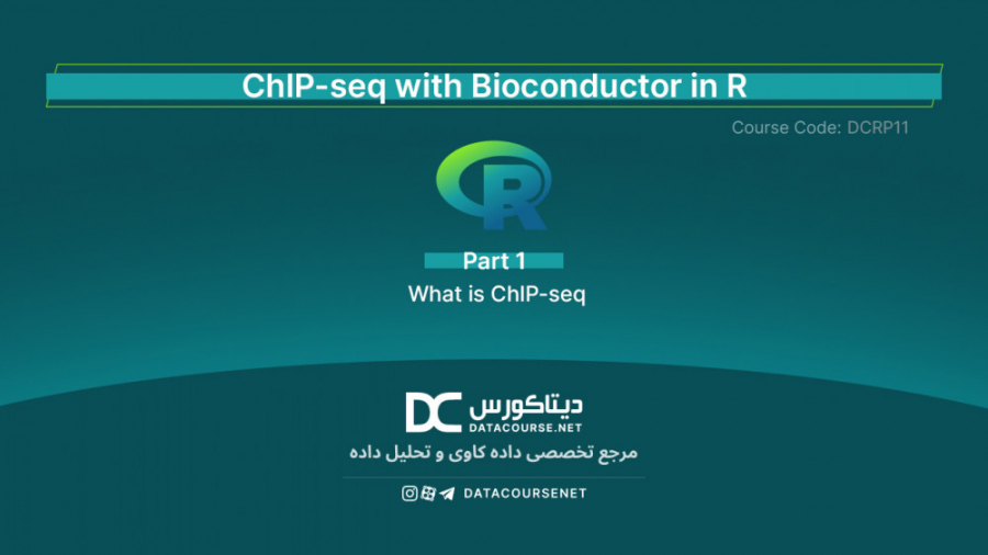 01 - What is ChIP-seq- - R لنز تماسی دارورسان