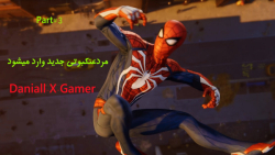 گیم پلی بازی مردعنکبوتی 2018 با Daniall-X-Gamer پارت3