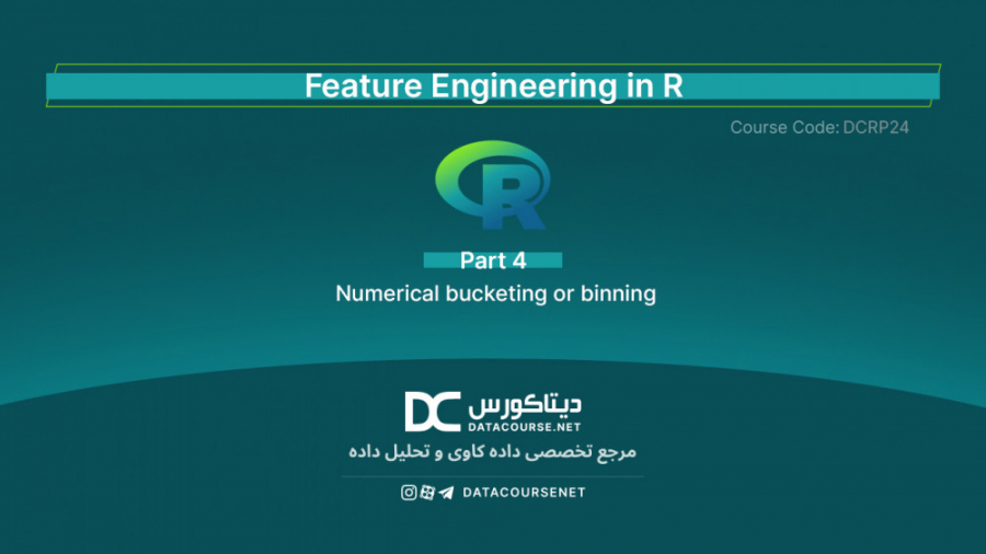 04 - Numerical bucketing or binning - R کلینیک دندانپزشکیعلی دایی