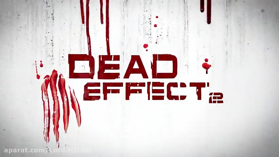 تریلر بازی Dead Effect 2
