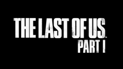 تریلر جدید بازی The Last of Us Part 1