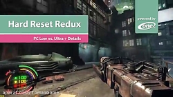 مقایسه گرافیکی بازی Hard Reset Redux - تورلان گیم