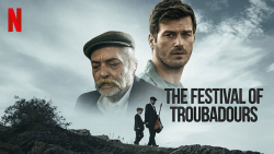 فیلم سینمایی روز عاشقان The Festival of Troubadours 2022 دوبله فارسی