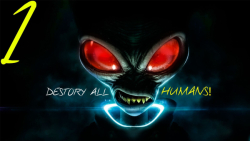 #1 Destroy All Humans