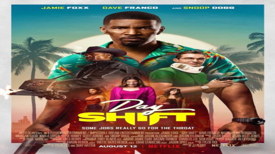 تریلر و معرفی فیلم Day Shift 2022 زمان161ثانیه