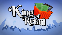 King of Retail Lets Play