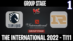 Liquid vs RNG مسابقات International 2022 مرحله گروهي گروه A گيم اول بخش2