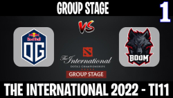 OG vs BOOM مسابقات International 2022 مرحله گروهي گروه A گيم اول
