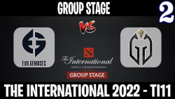 EG vs Gladiators مسابقات International 2022 مرحله گروهي گروه A گيم دوم