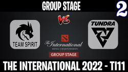 Team Spirit vs Tundra مسابقات International 2022 مرحله گروهي گروه B گيم دوم