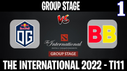 OG vs BB مسابقات International 2022 مرحله گروهي گروه A گيم اول
