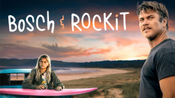 فیلم باش و راکیت Bosch and Roc...