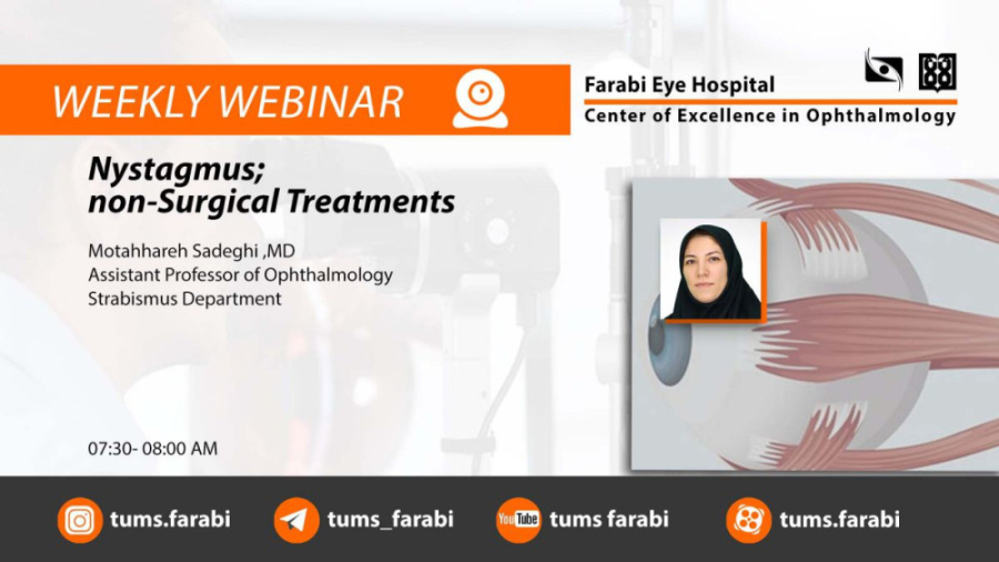 Nystagmus; non-Surgical Treatments - M.Sadeghi MD - 1401.08.23 جانی دپ