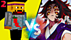 ماینکرفت اما نبرد انیمه ای دار...