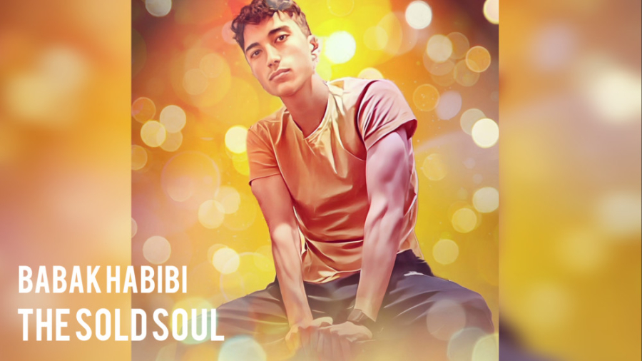 The Sold Soul - Babak Habibi - بابک حبیبی
