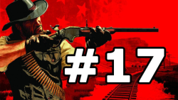 قسمت 17 گیم پلی بازی رد دد ریدمپشن - Red Dead Redemption