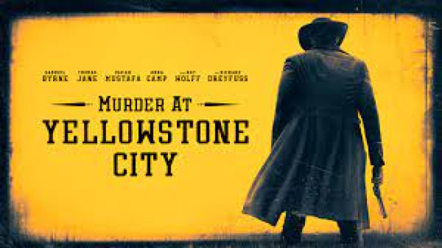 معرفی فیلم قتل در شهر یلواستون Murder at Yellowstone City 2022 زمان104ثانیه