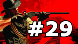قسمت 29 گیم پلی بازی رد دد ریدمپشن - Red Dead Redemption