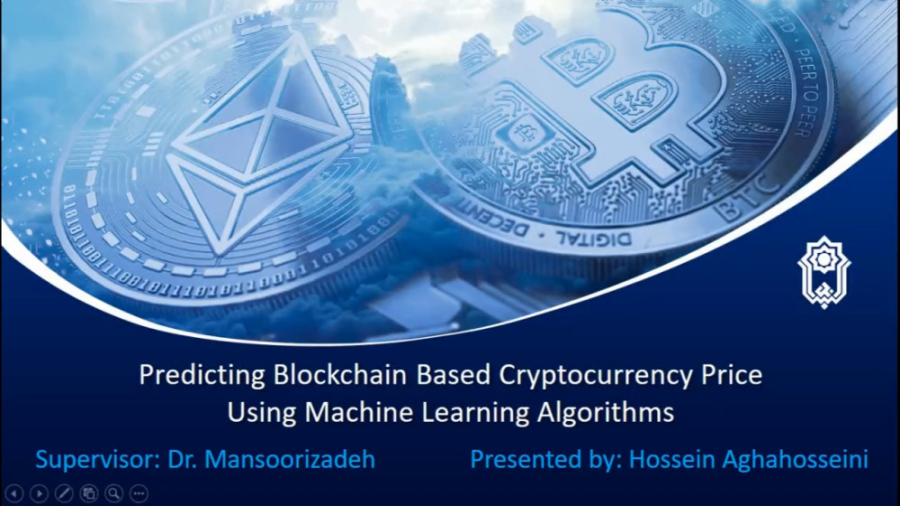 پیشبینی , قیمت , رمزارز , مبتنی , بلاک , چین , یادگیری , ماشین , ارائه , سمینار , درس , دانشگاه , بوعلی , سینا , گروه , کامپیوتر