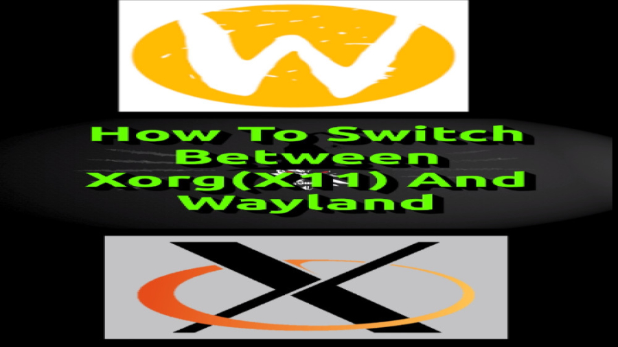 How to Switch Between and Waylandاموزش تغییر shorts