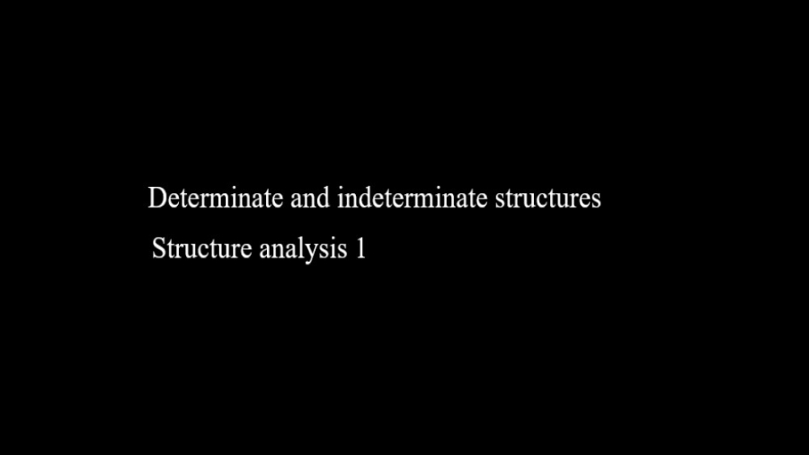 determinate indeterminate structures