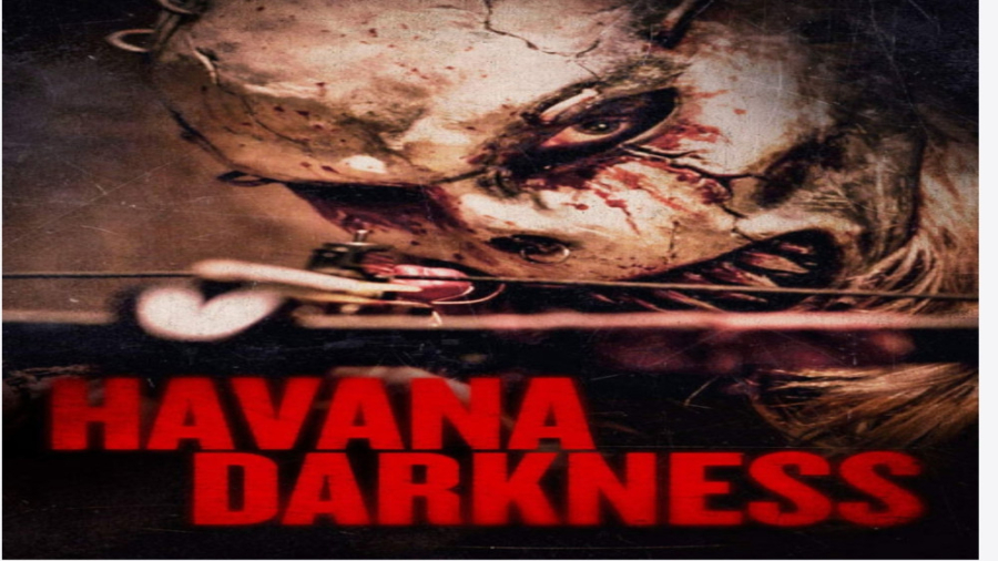 فیلم ترسناک تاریکی هاوانا زبان اصلیHavana Darkness 2018 زمان4750ثانیه