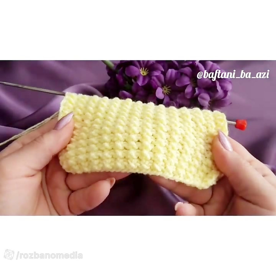 ویدئو آموزش بافت مدل بافت ساده برای بافت شال و کلاه