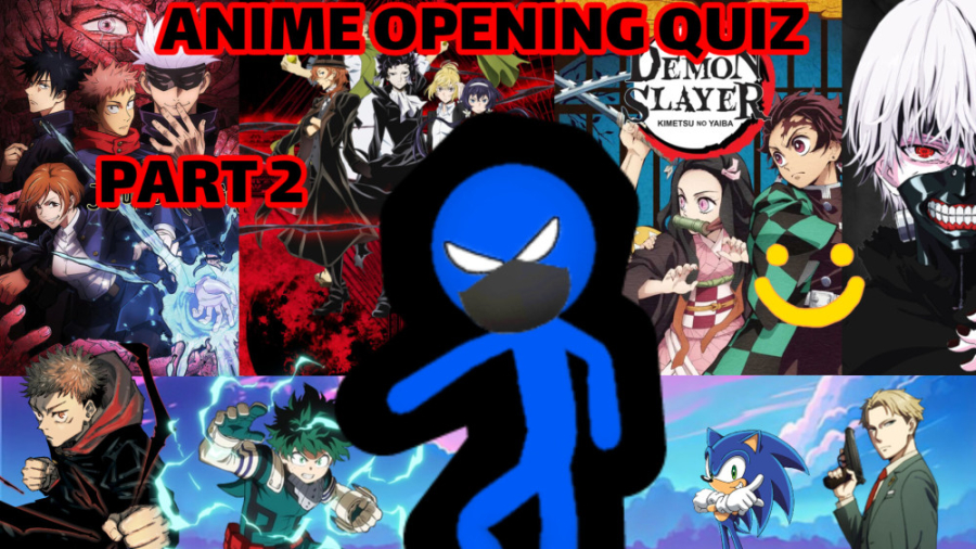 Anime opening quiz part 2  تشخیص اوپنینگ انیمه پارت 2