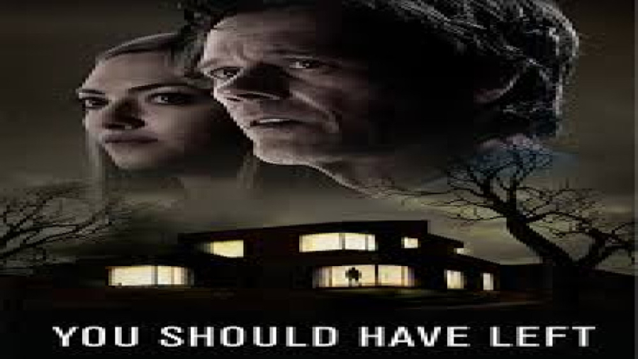 فیلم باید میرفتی You Should Have Left 2020 دوبله فارسی زمان5218ثانیه