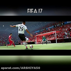 تریلر اورجینال بازی FIFA 17 با کیفیت عالی