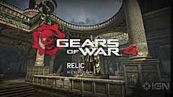 تریلر نقشه Relic بازی Gears Of War 4