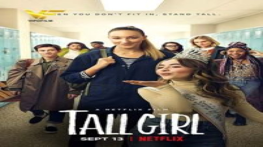 فیلم دختر قد بلند Tall Girl 2019 دوبله فارسی باکیفیتHD زمان901ثانیه