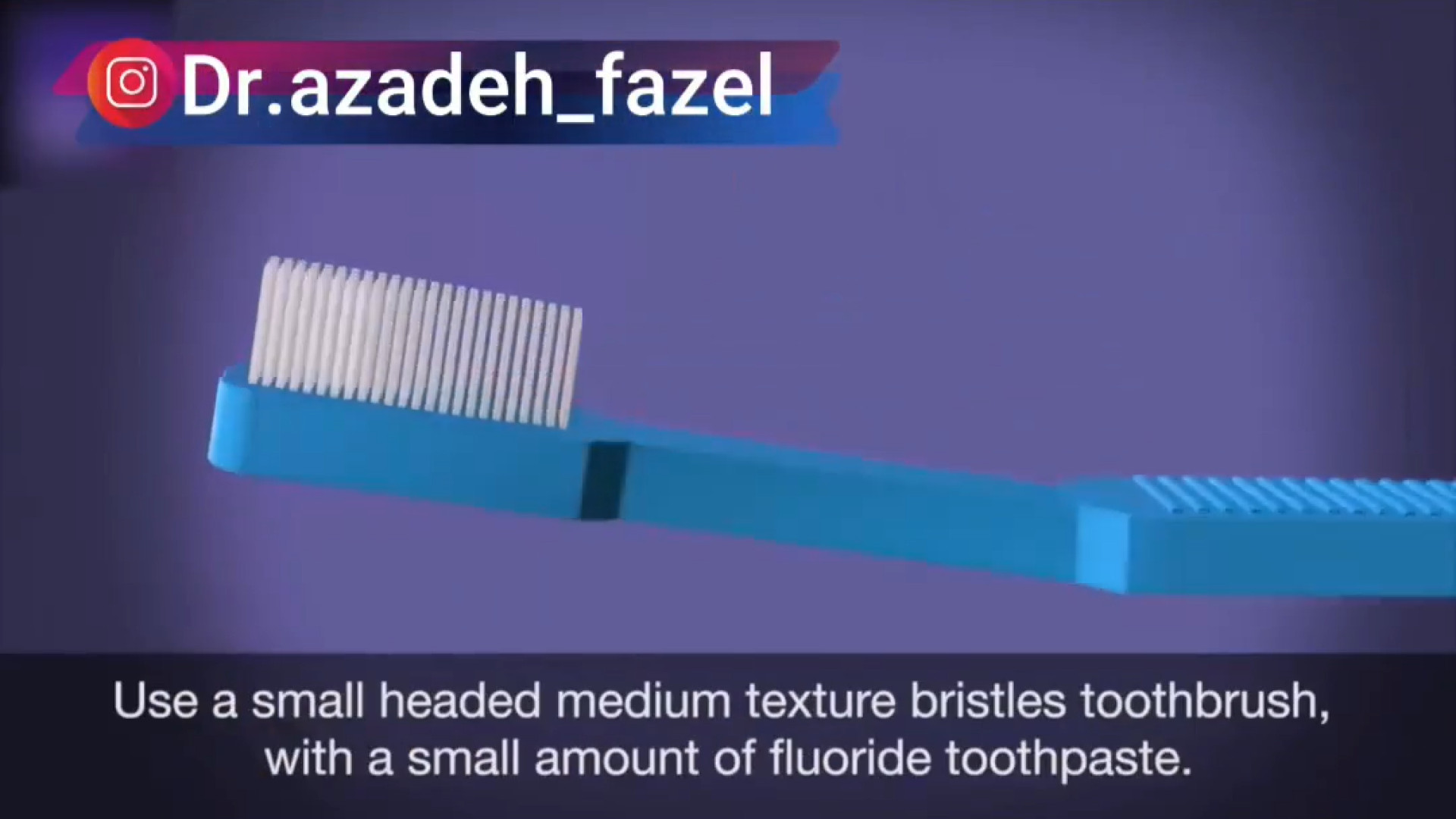 آموزش مسواک زدن کودکان دکتر آزاده فاضل _ دندان پزشک کودکان