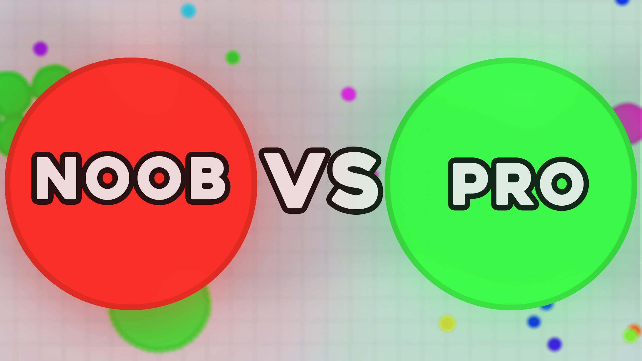 NOOB vs. PRO - AGAR.IO