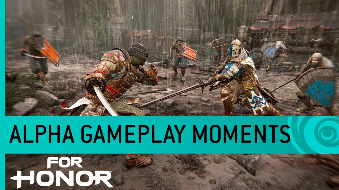 For Honor Gameplay: Top Community Alpha Moments