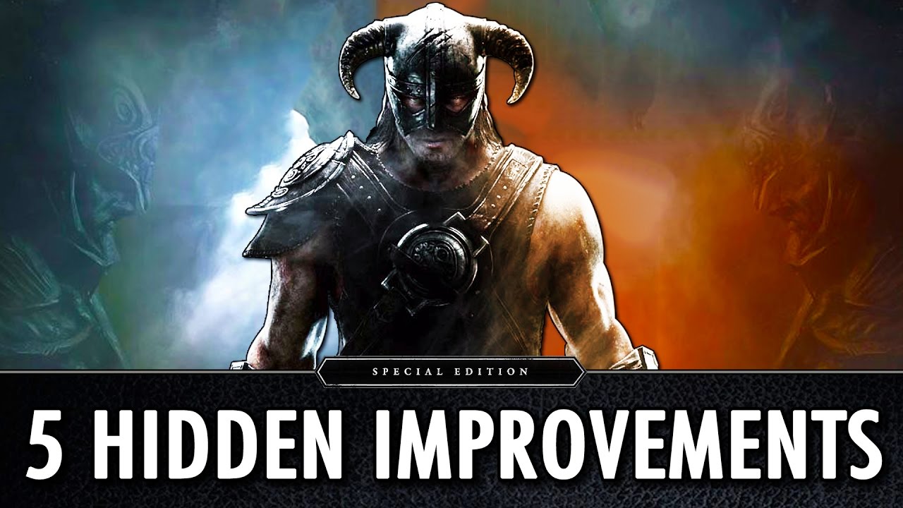 Hidden Improvements : Skyrim Special Edition