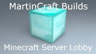 How to Build a Minecraft Server Lobby by MartinCraft
