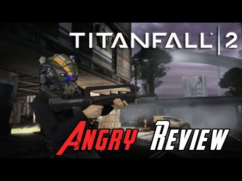 Titanfall 2 ANGRY REVIEW