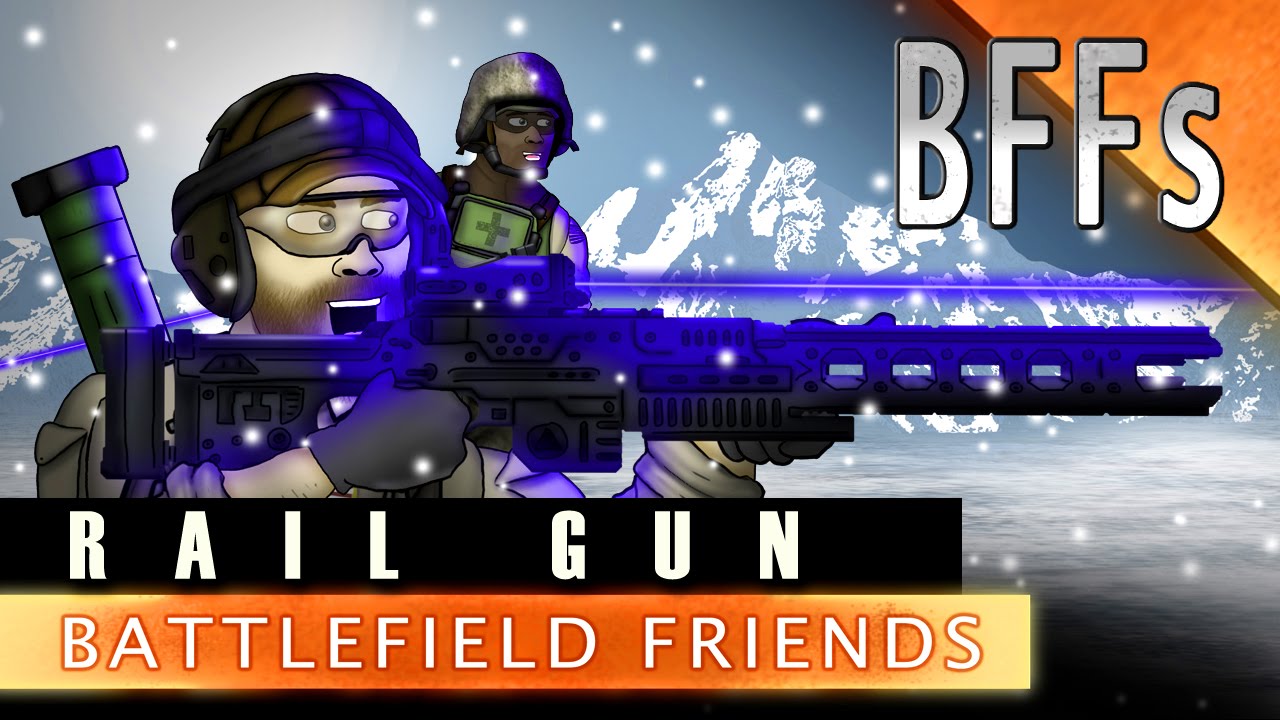 BFFs - Rail Gun