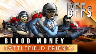 Battlefield Friends - Blood Money