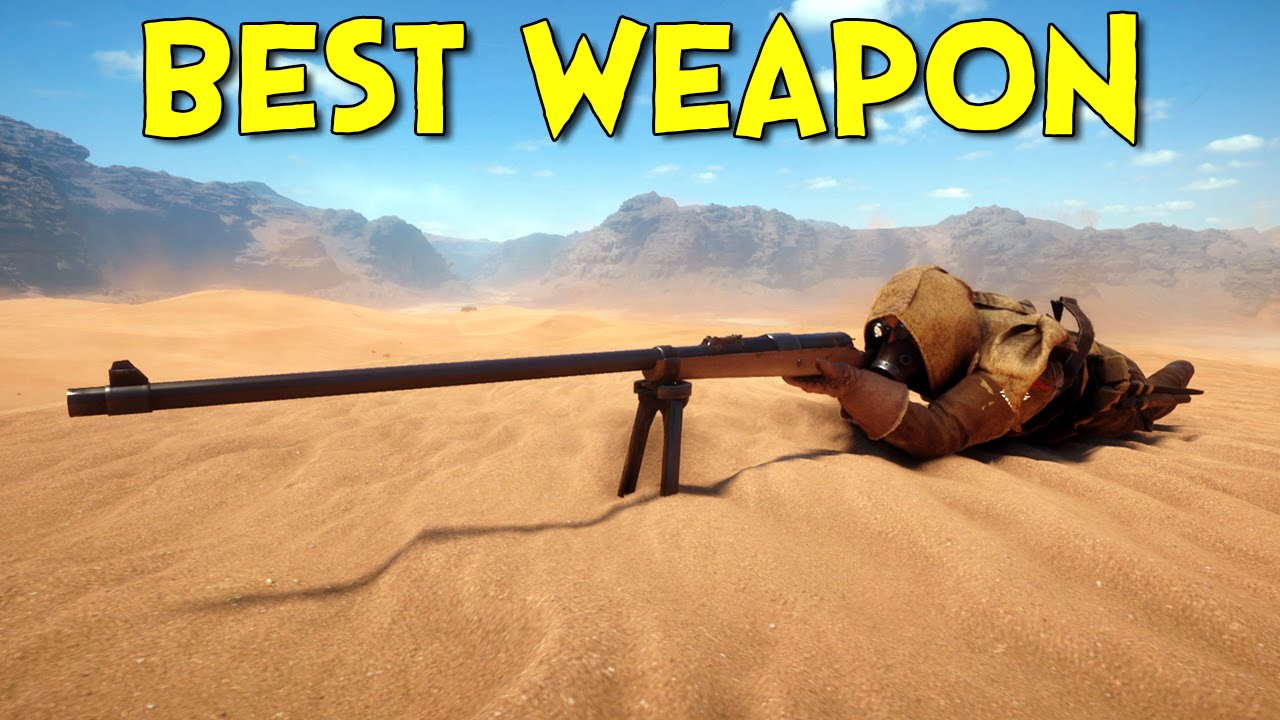 The Best Weapon In Battlefield 1!
