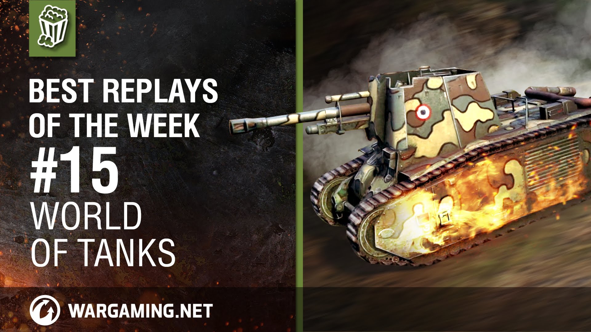 World of Tanks: Best Replays of the Week - Episode 15