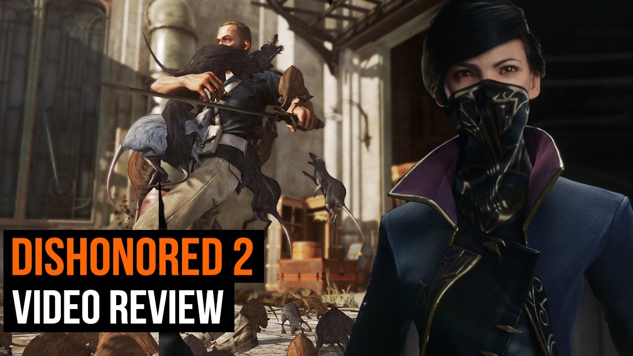 نقد و بررسی عنوان Dishonored 2 بر روی PS4....
