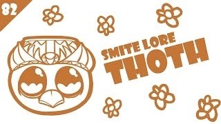 SMITE Lore Ep. 82 - Who is Thoth