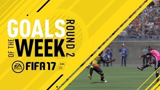FIFA 17 - Goals of the Week - Round 2