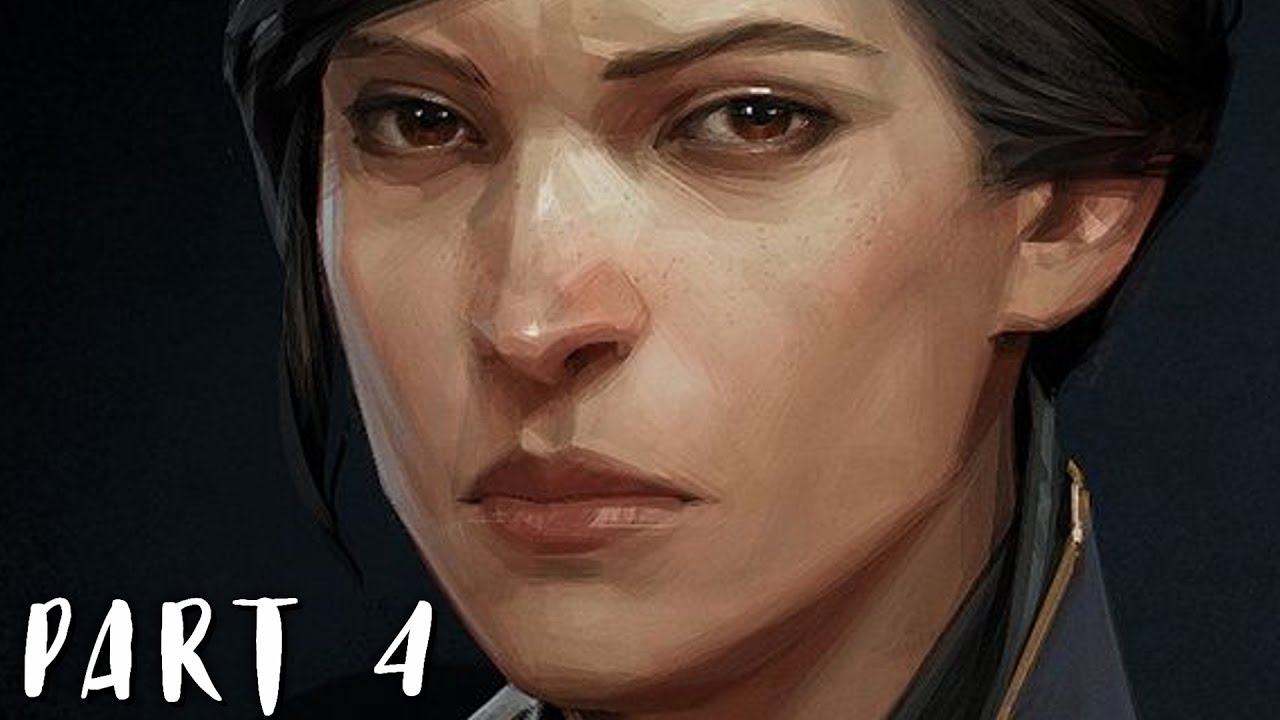 Dishonored 2 part 4