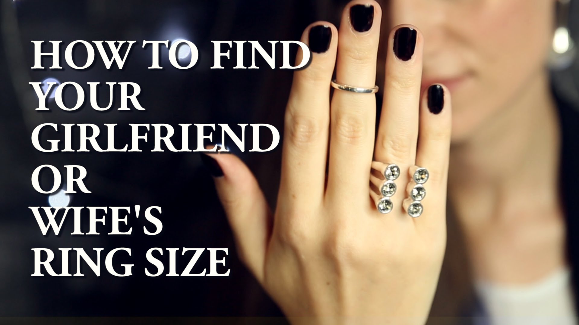 how to figure out ring size of girlfriend