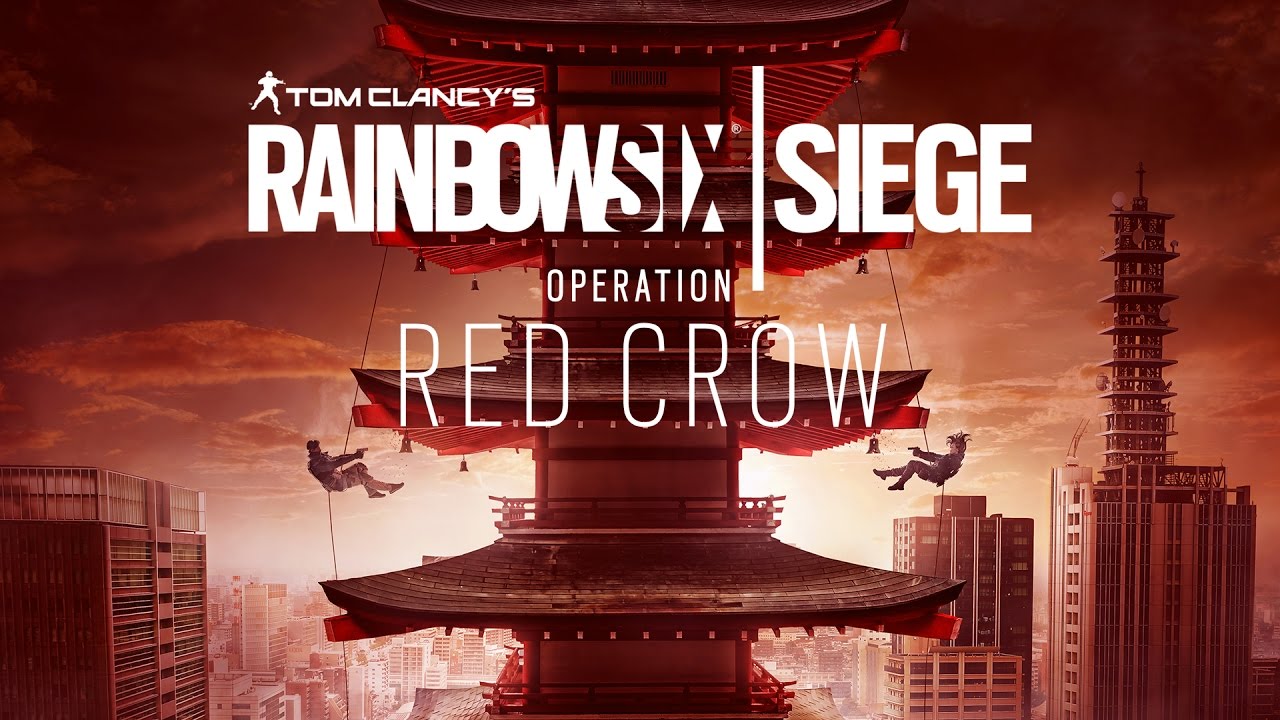 Tom Clancy#039; s Rainbow Six Siege - Operation Red Crow